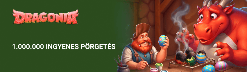 Dragonia Kaszinó Húsvéti Ajánlat