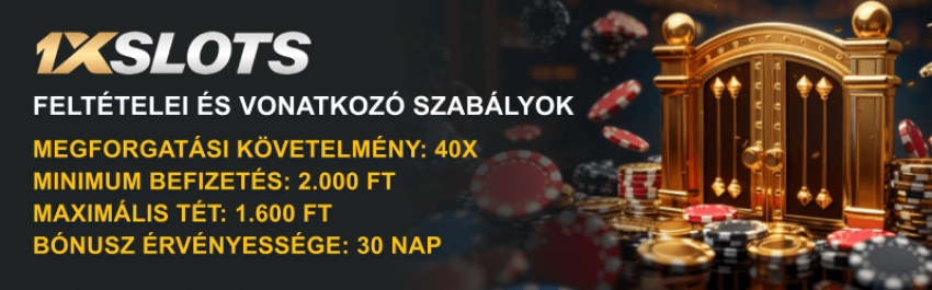 1xSlots Casino bónuszok feltételei