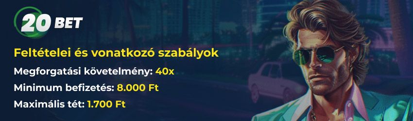 20bet Casino bónuszok feltételei