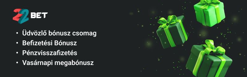 22bet kaszinó bónuszok