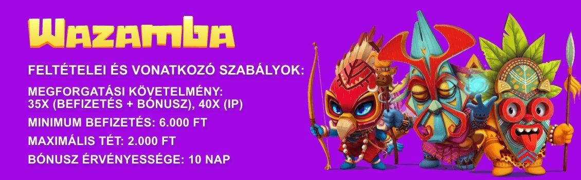 Wazamba Casino bónuszok feltételei