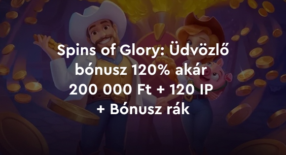 Spins of Glory kaszinó bónusz