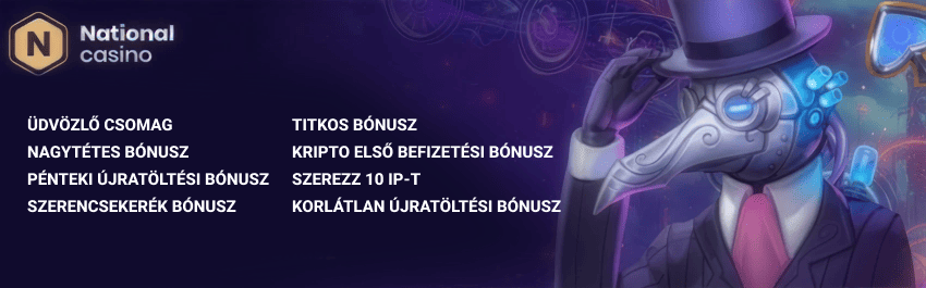 National Casino bónuszok