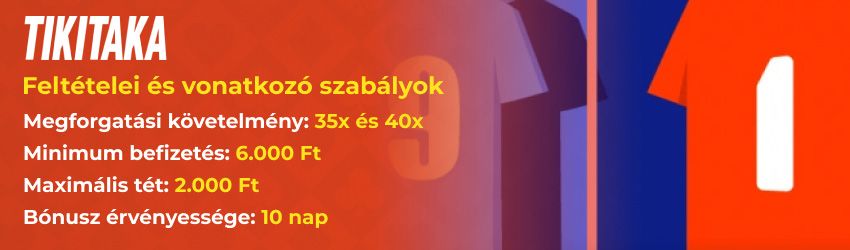 Tikitaka Casino bónuszok feltételei